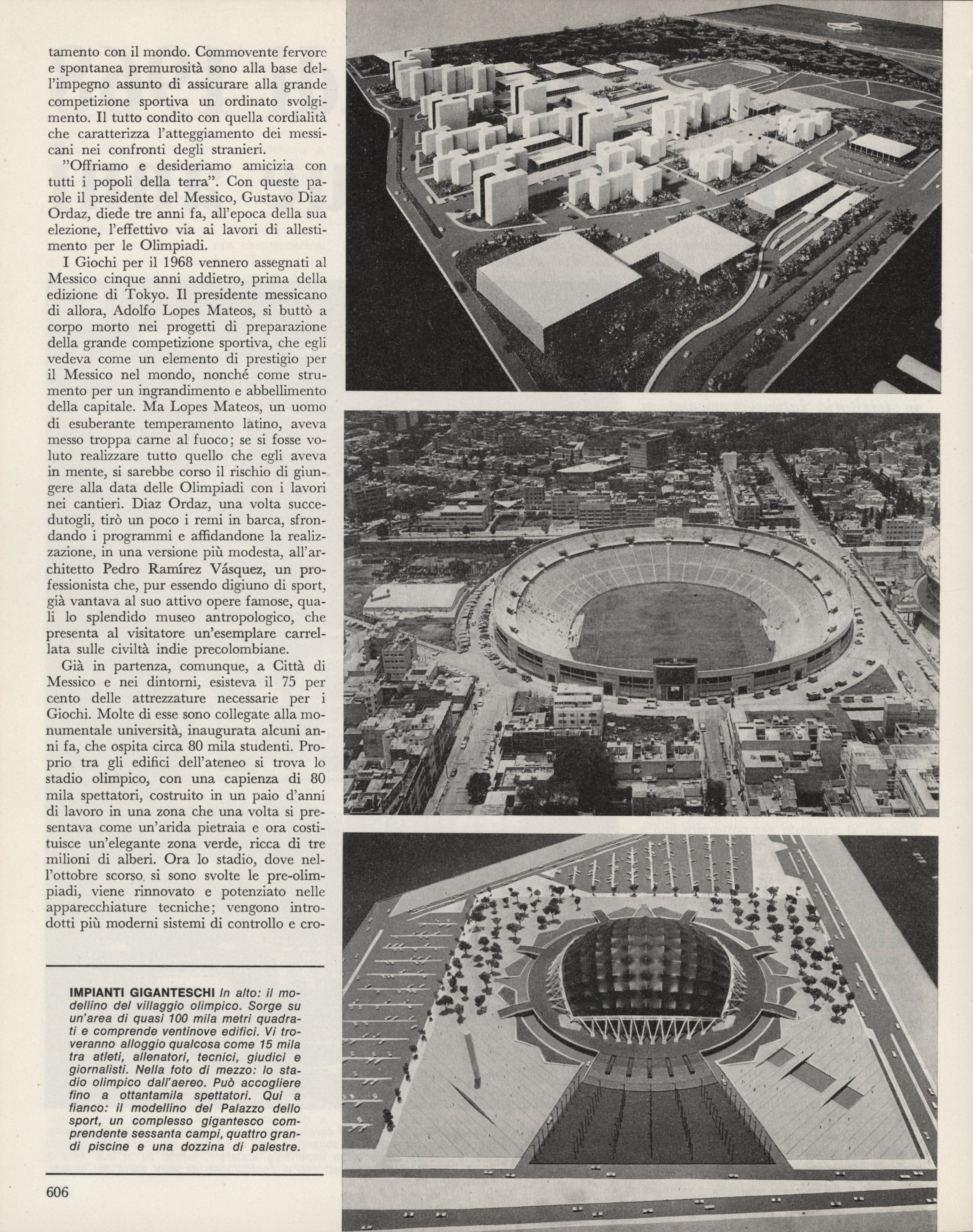 Per le Olimpiadi 1968 lavorano da due anni, Le Vie d'Italia e del mondo, luglio 1968, pp. 605-607