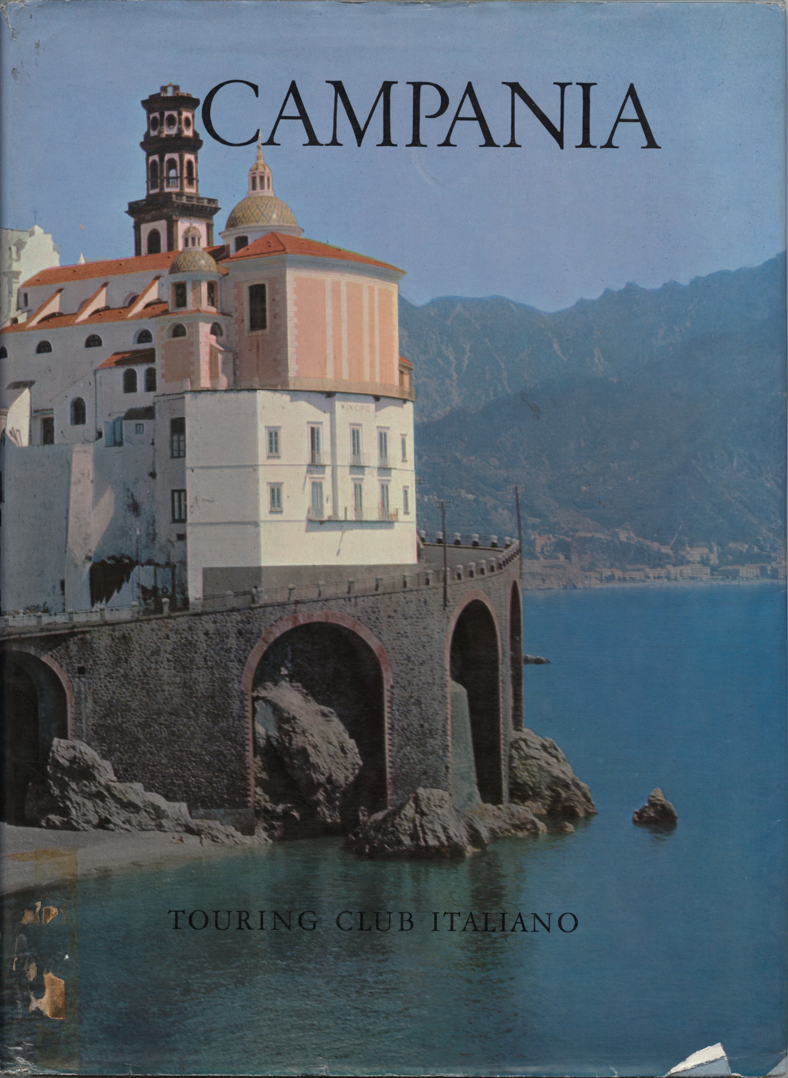 Il volume Campania del 1962, seconda serie della collana "Attraverso l'Italia"