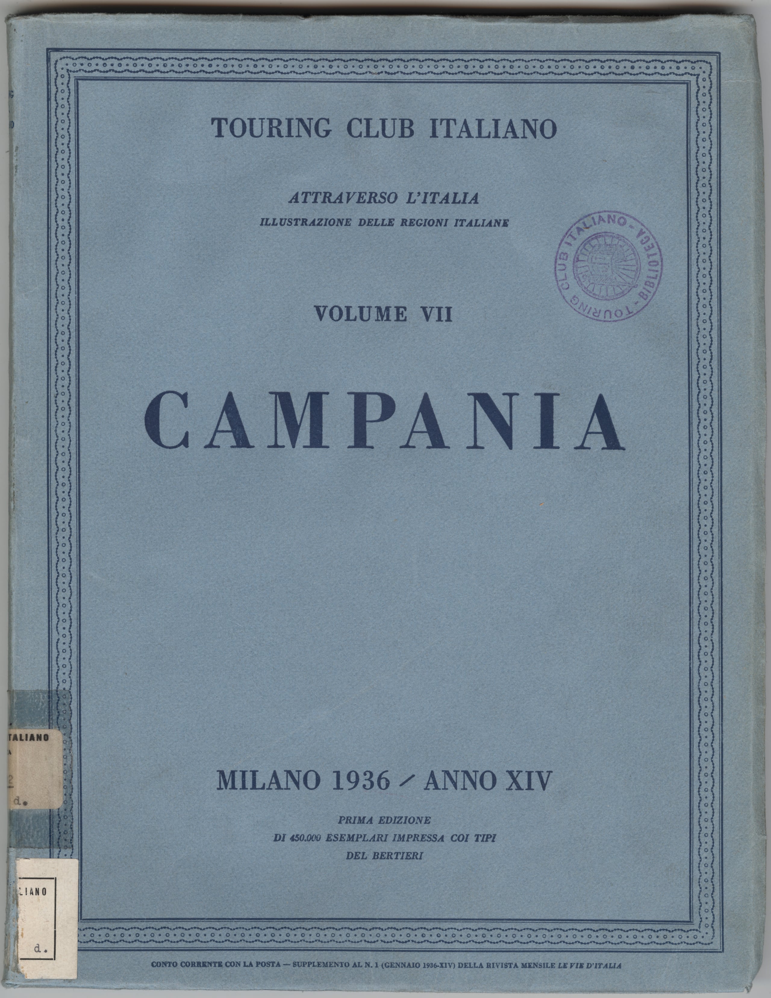 Il volume Campania del 1936, prima serie della collana "Attraverso l'Italia"